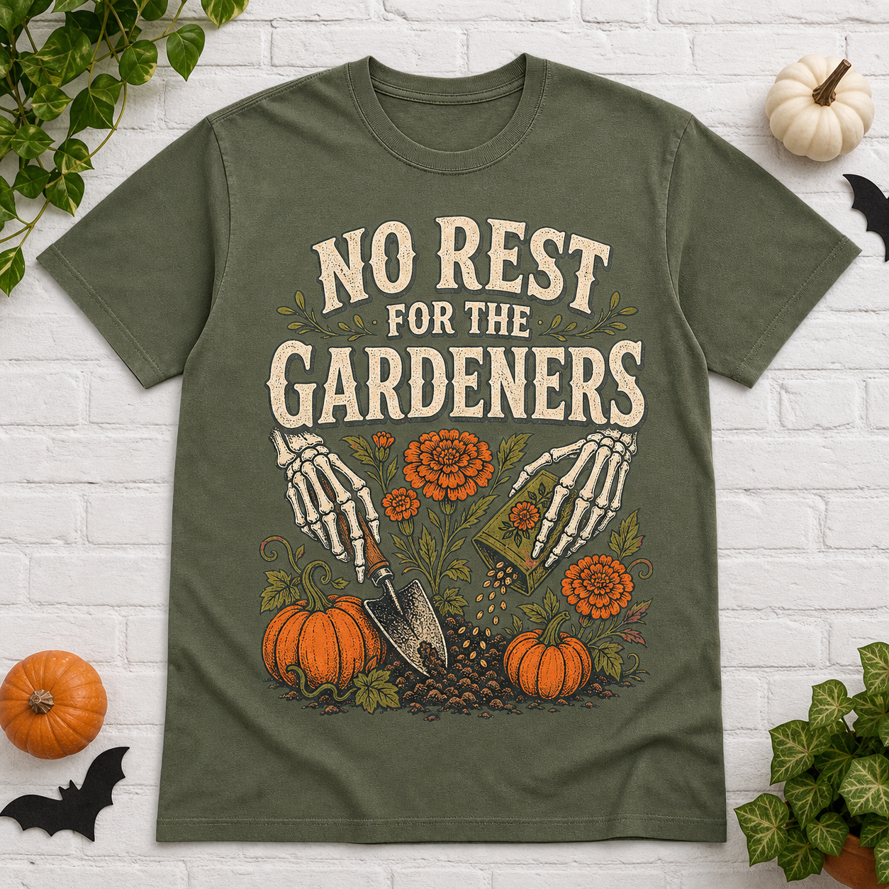 No Rest For The Gardeners Halloween T-Shirt - Moss