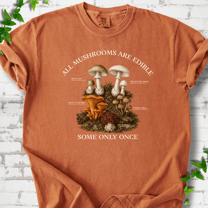 All Mushrooms Are Edible T-Shirt - Cellife Well