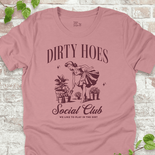 Dirty Hoes Social Club T-Shirt - Cellife Well