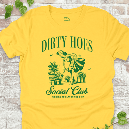 Dirty Hoes Social Club T-Shirt - Cellife Well