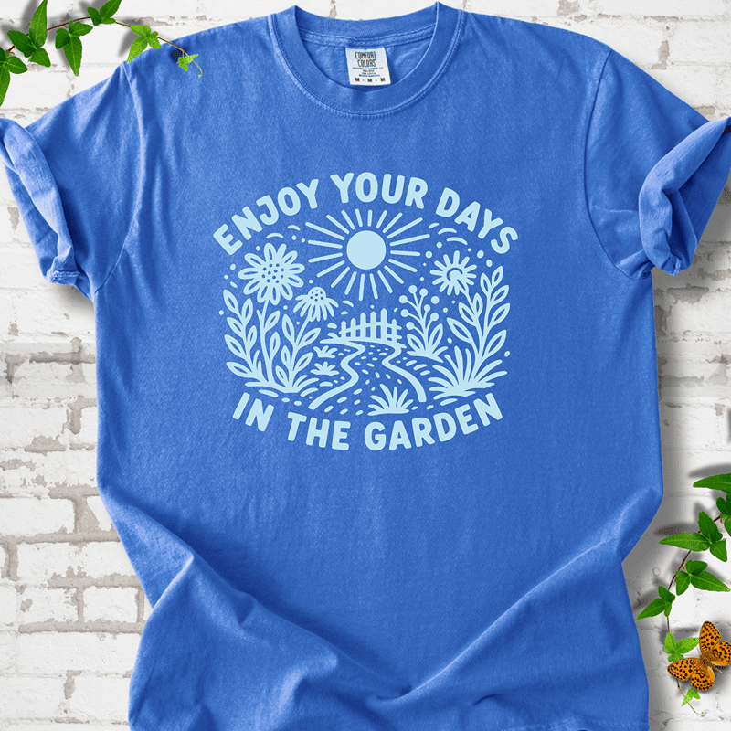 Gardening Days T-Shirt - Cellife Well