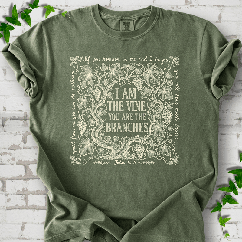 I Am The Vine T-Shirt - Cellife Well